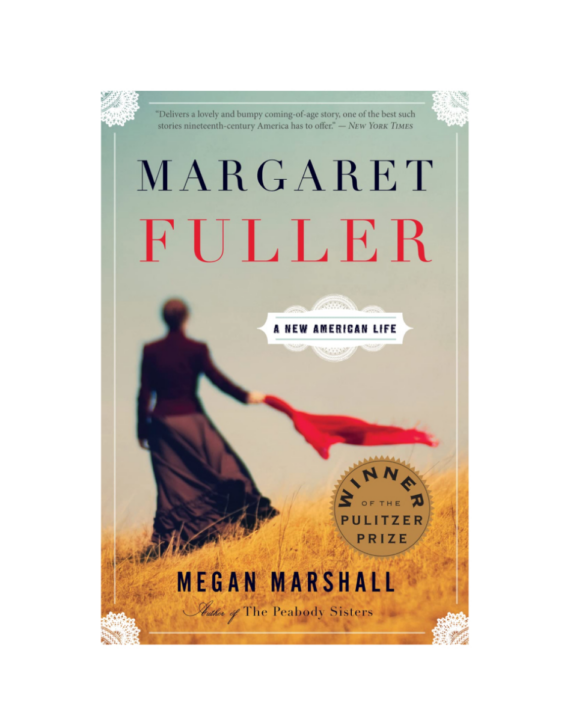 Margaret Fuller: A New American Life